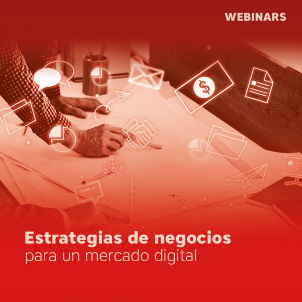 Estrategias de Negocios para un mercado digital 1